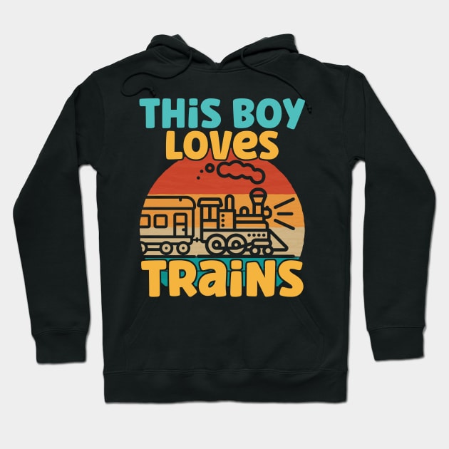 Kids This Boy Loves Trains - Train lover product Hoodie by theodoros20